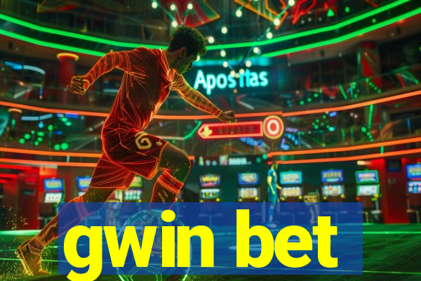 gwin bet