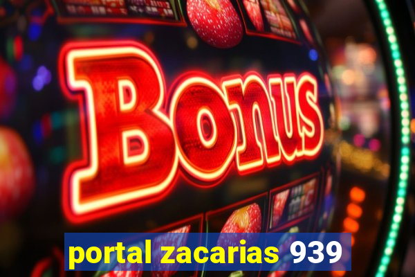portal zacarias 939