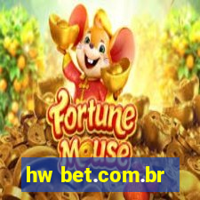 hw bet.com.br