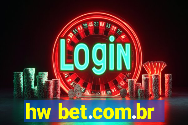 hw bet.com.br