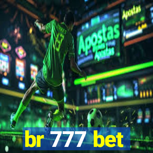 br 777 bet