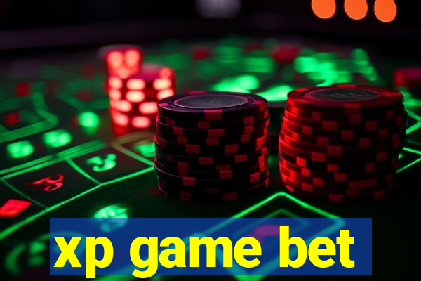 xp game bet