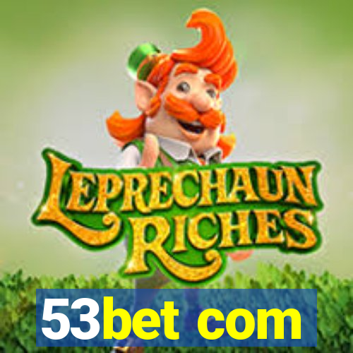 53bet com