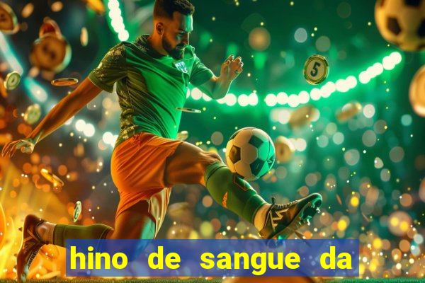 hino de sangue da harpa 372
