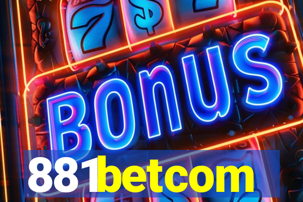 881betcom