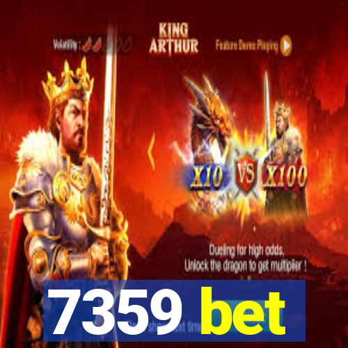 7359 bet
