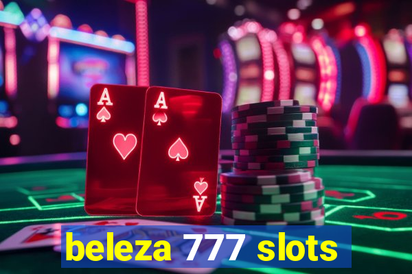 beleza 777 slots
