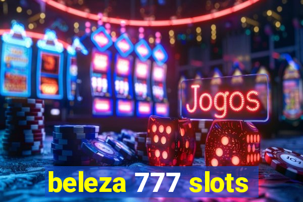 beleza 777 slots