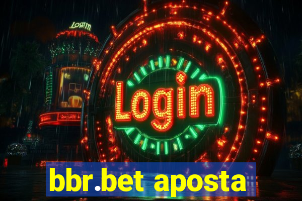 bbr.bet aposta