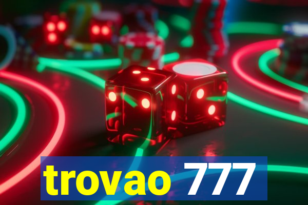 trovao 777