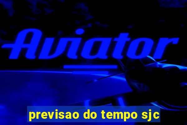 previsao do tempo sjc