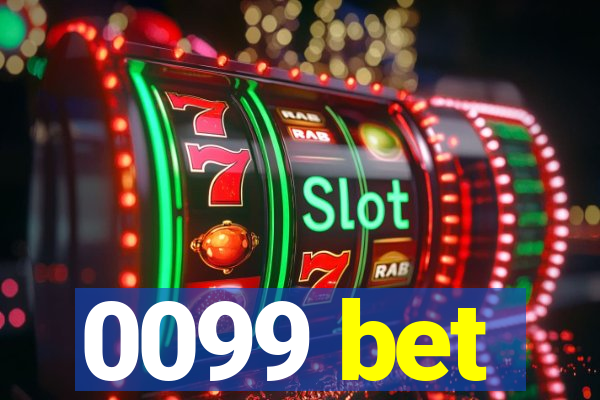 0099 bet