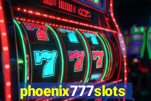 phoenix777slots