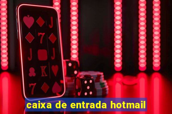 caixa de entrada hotmail