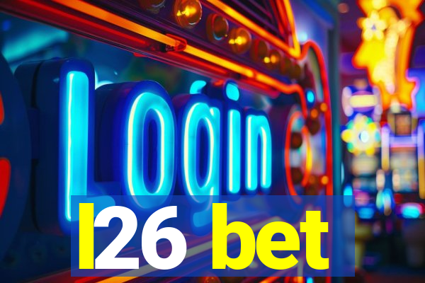 l26 bet