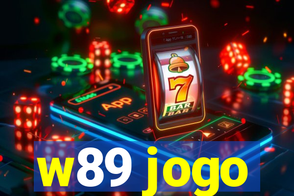 w89 jogo