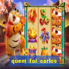 quem foi carlos eduardo fortuna