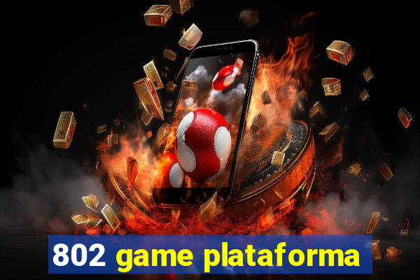 802 game plataforma