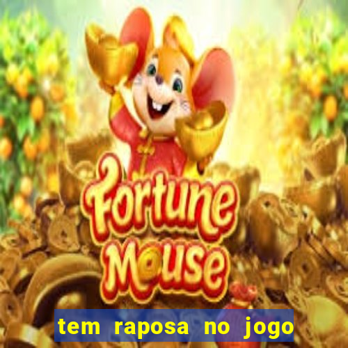 tem raposa no jogo do bicho