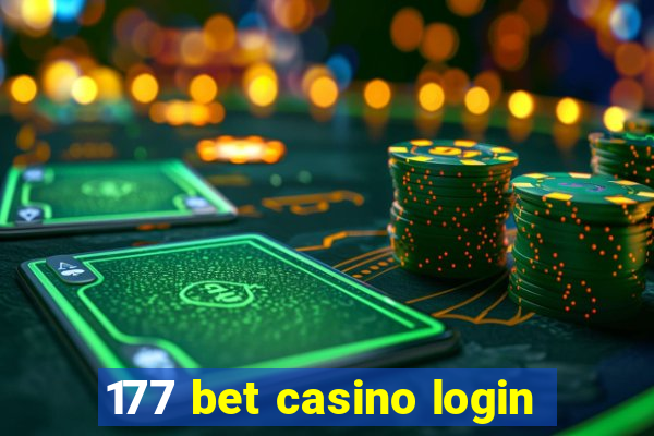 177 bet casino login