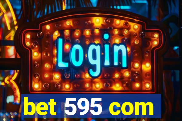 bet 595 com