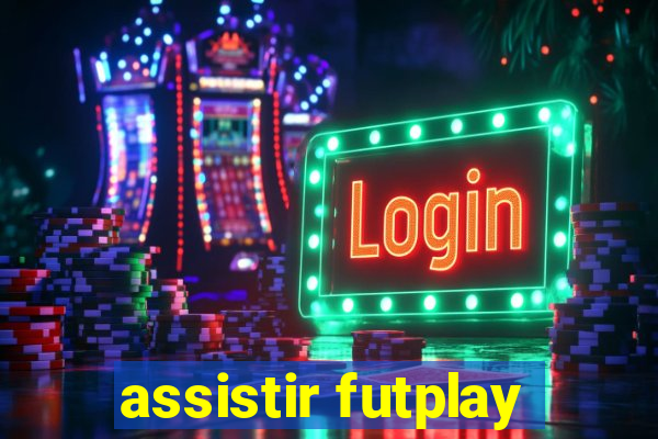 assistir futplay