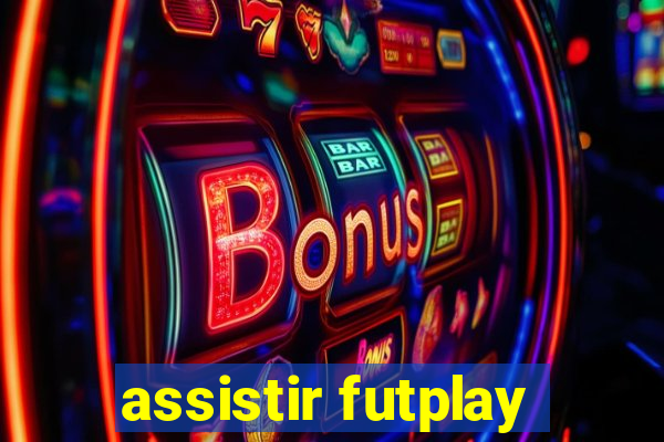 assistir futplay
