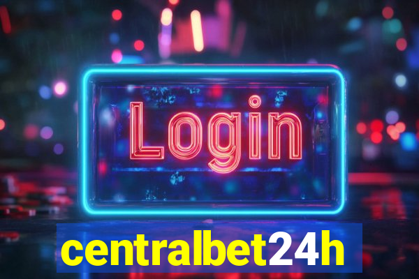centralbet24h