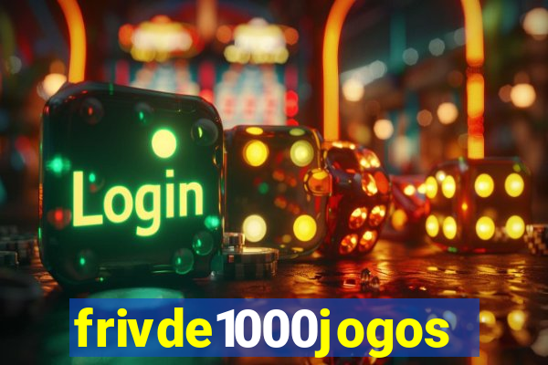 frivde1000jogos