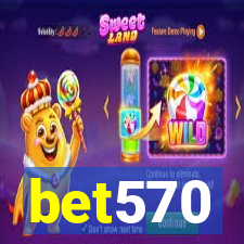 bet570
