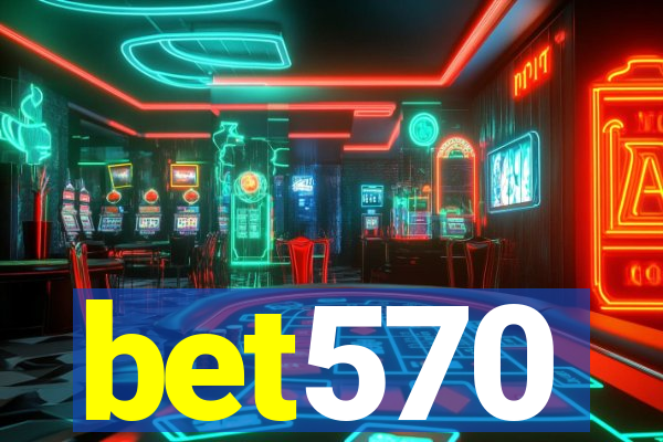 bet570