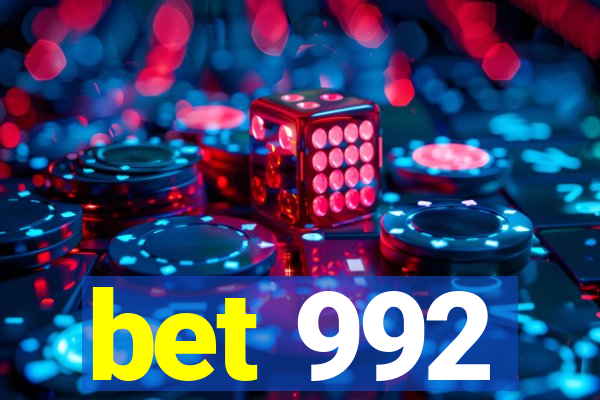 bet 992