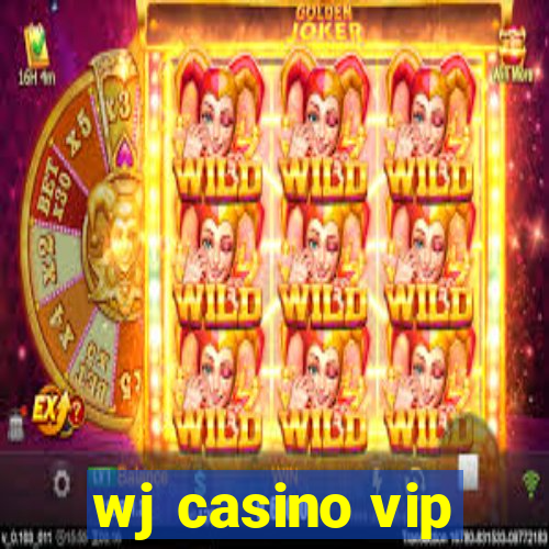 wj casino vip