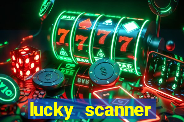 lucky scanner leitor da sorte