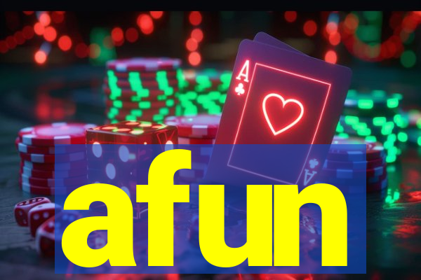 afun