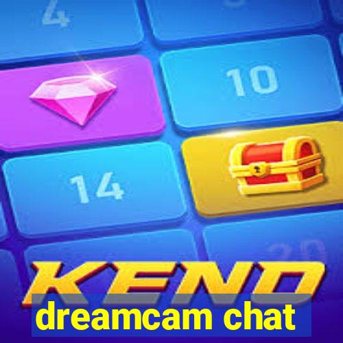 dreamcam chat