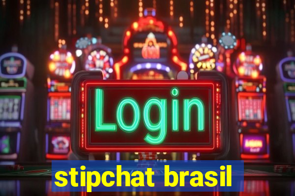 stipchat brasil