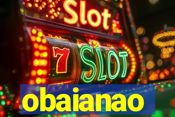 obaianao