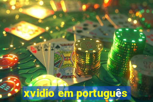 xvidio em português