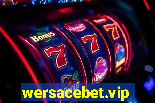 wersacebet.vip