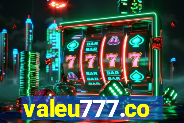 valeu777.co