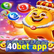 40bet app