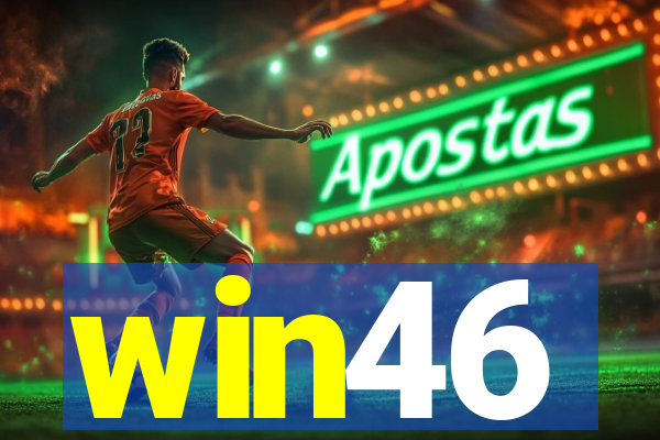 win46