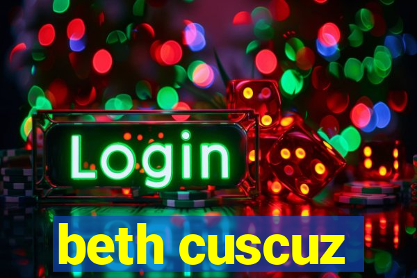 beth cuscuz