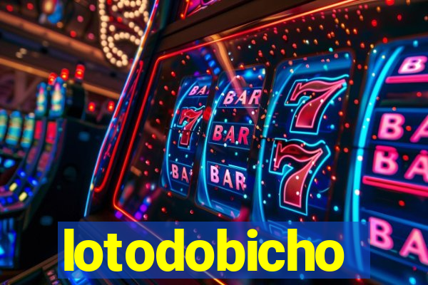 lotodobicho