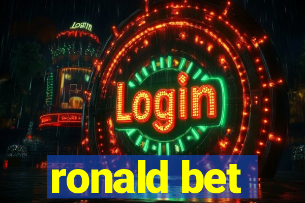 ronald bet