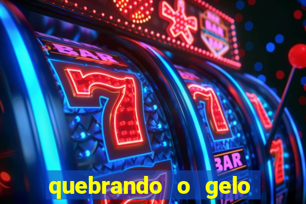 quebrando o gelo livro pdf