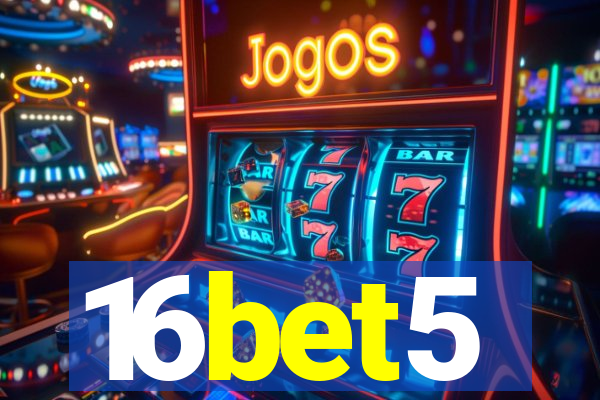 16bet5