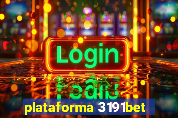 plataforma 3191bet