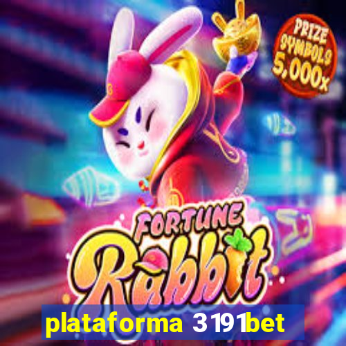 plataforma 3191bet